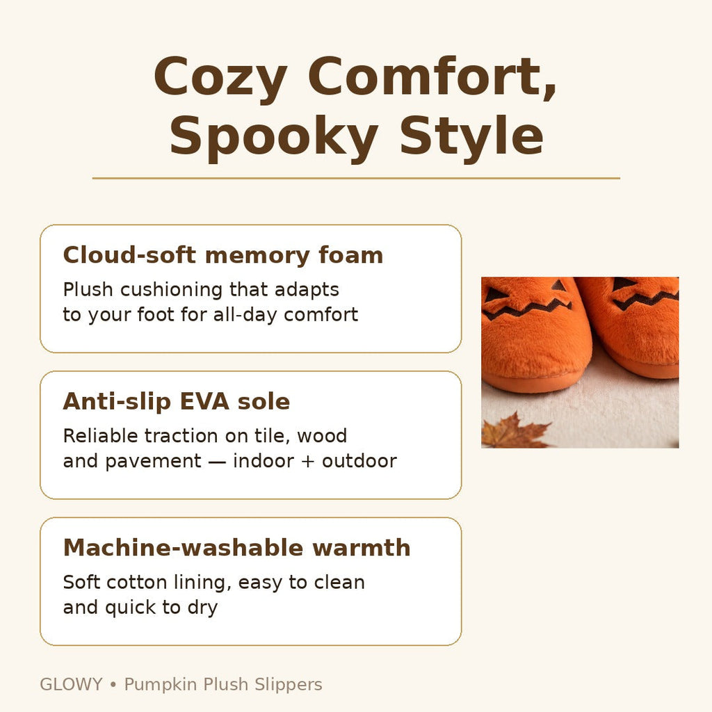Pumpkin slippers benefits - memory foam comfort, anti-slip sole, machine washable