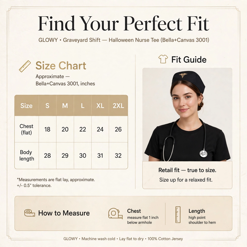 Graveyard Shift Nurse – size chart + fit guide